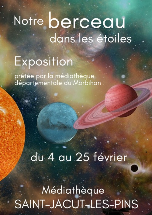 expo notre berceau dans les etoiles